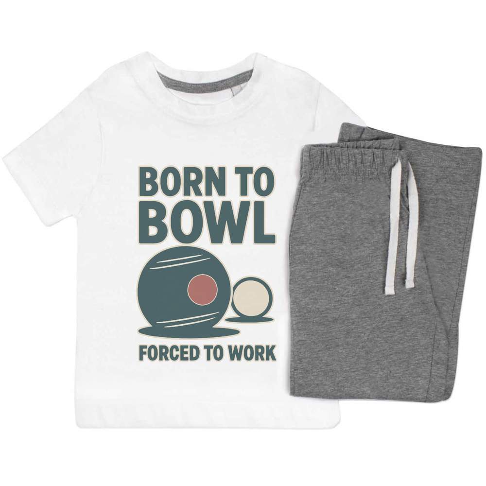 'Born To Bowl, Forced To Work' Kids Nightwear / Pyjama Set (KP054265)