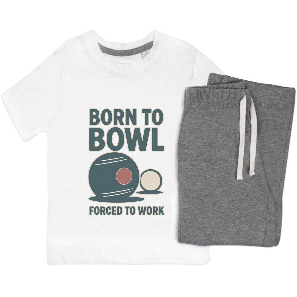 'Born To Bowl, Forced To Work' Kids Nightwear / Pyjama Set (KP054265)