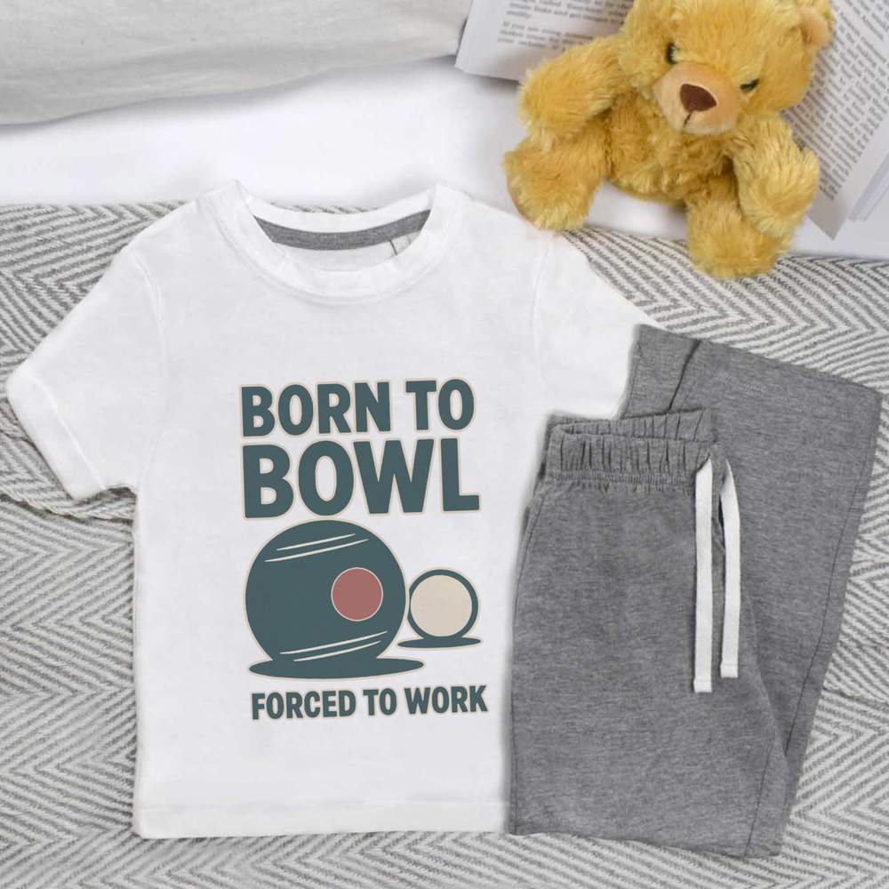 'Born To Bowl, Forced To Work' Kids Nightwear / Pyjama Set (KP054265)