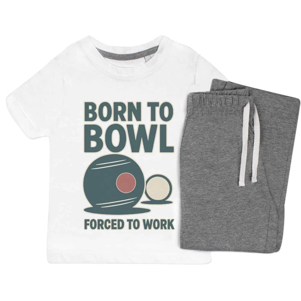 'Born To Bowl, Forced To Work' Kids Nightwear / Pyjama Set (KP054265)