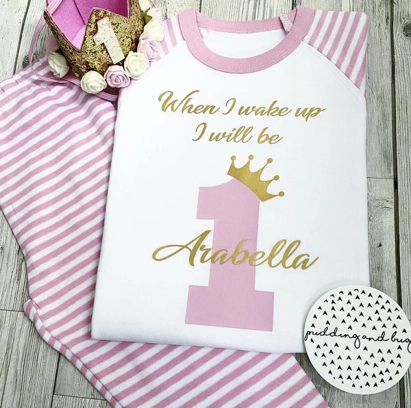 First Birthday personalised girls pyjamas when i wake up i will be one